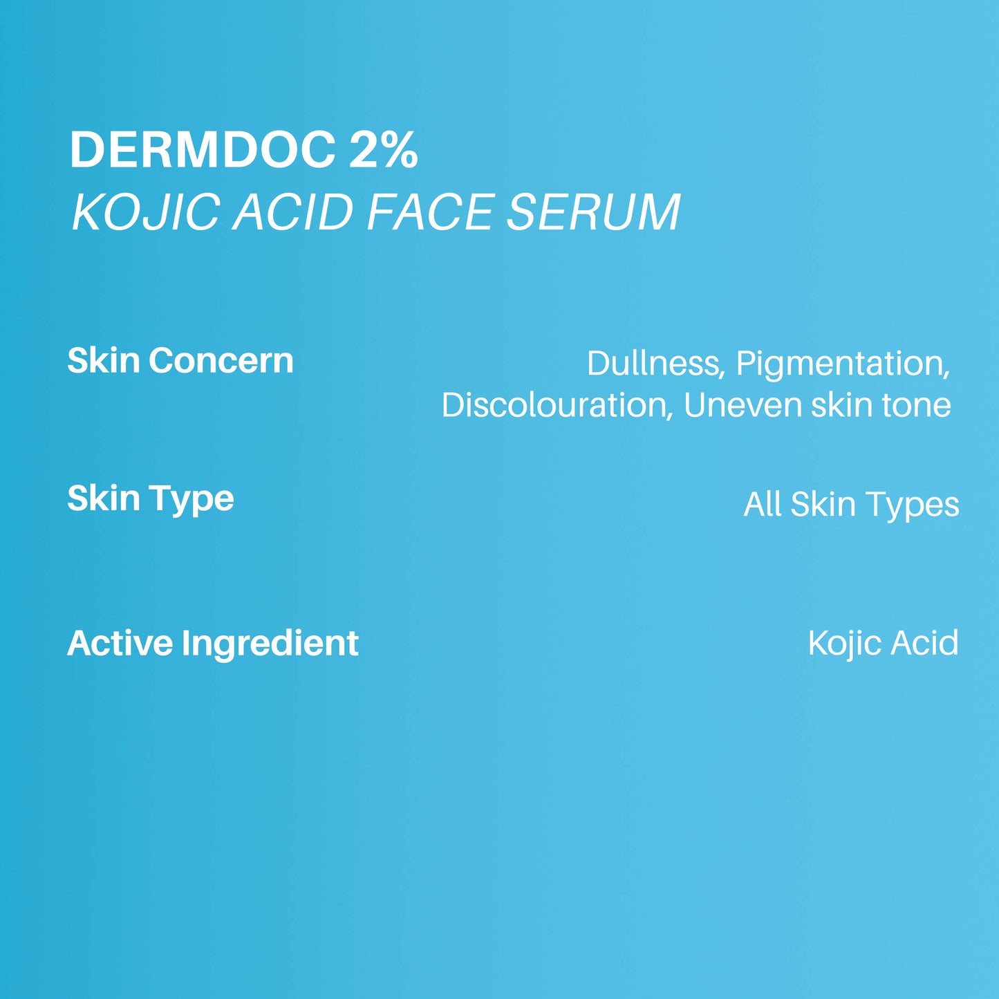 DERMDOC 2% Kojic Acid Face Serum (15ml)