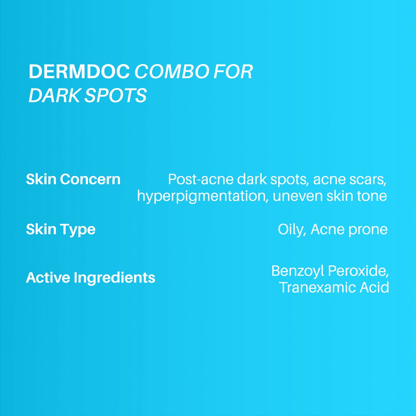 DERMDOC Combo Kit for Dark Spots Removal | benzoyl peroxide face wash | tranexamic acid serum